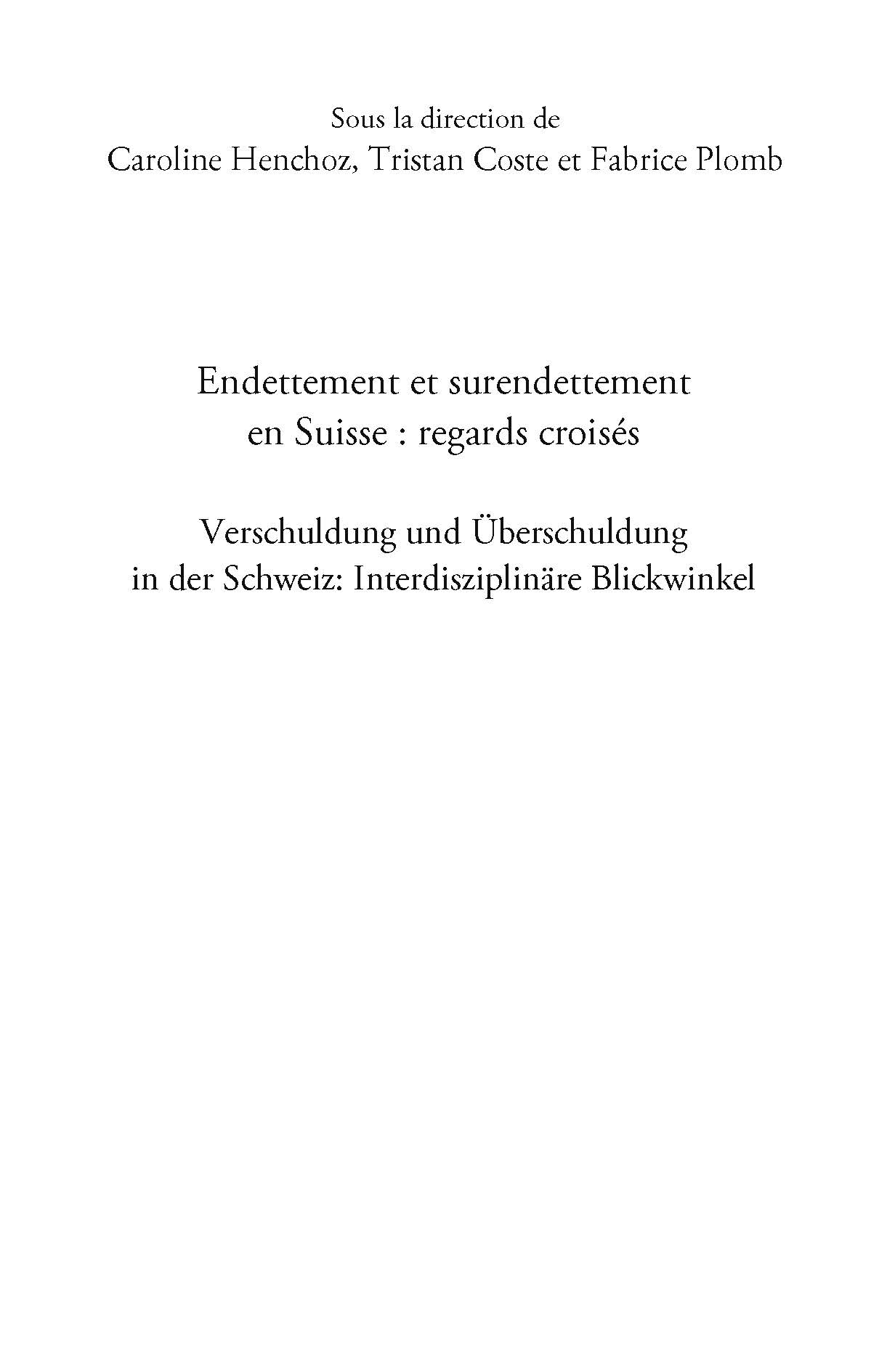 Endettement et surendettement en Suisse Regards croisés/ Verschuldung